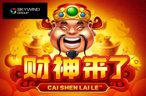 Cai Shen Lai Le